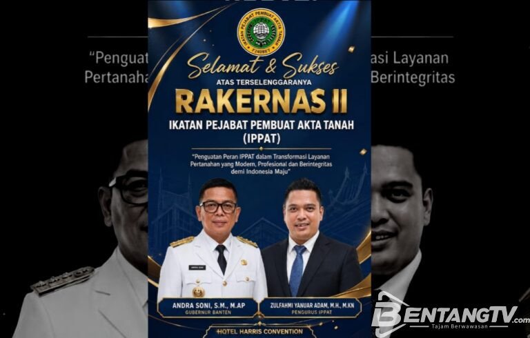 Dibuka Gubernur Banten dan Dihadiri Pejabat Nasional, Rakernas II IPPAT 2026 Siap Akselerasi Program Menteri ATR/BPN Terkait Percepatan Pengurusan Pertanahan Digital